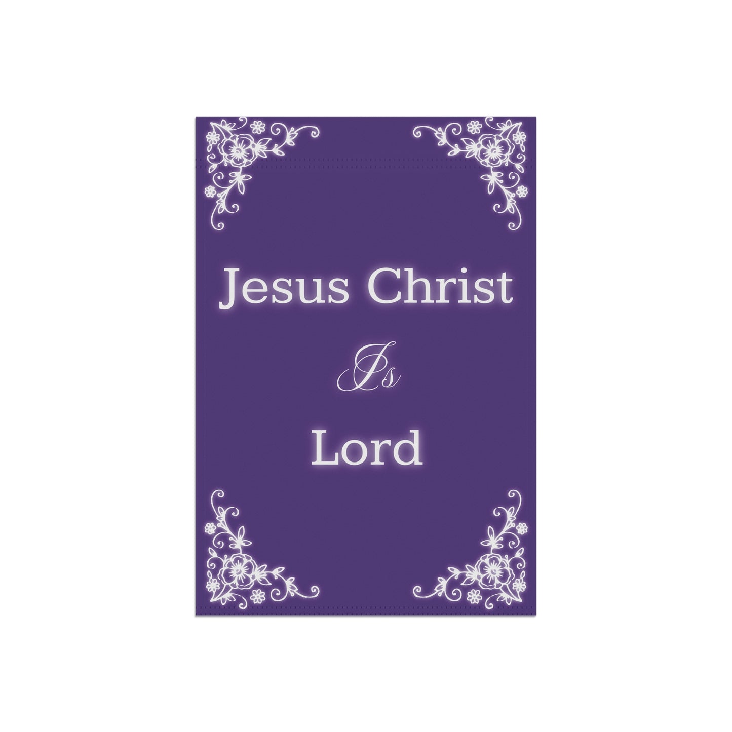 Jesus Christ is Lord Garden and Home Banner