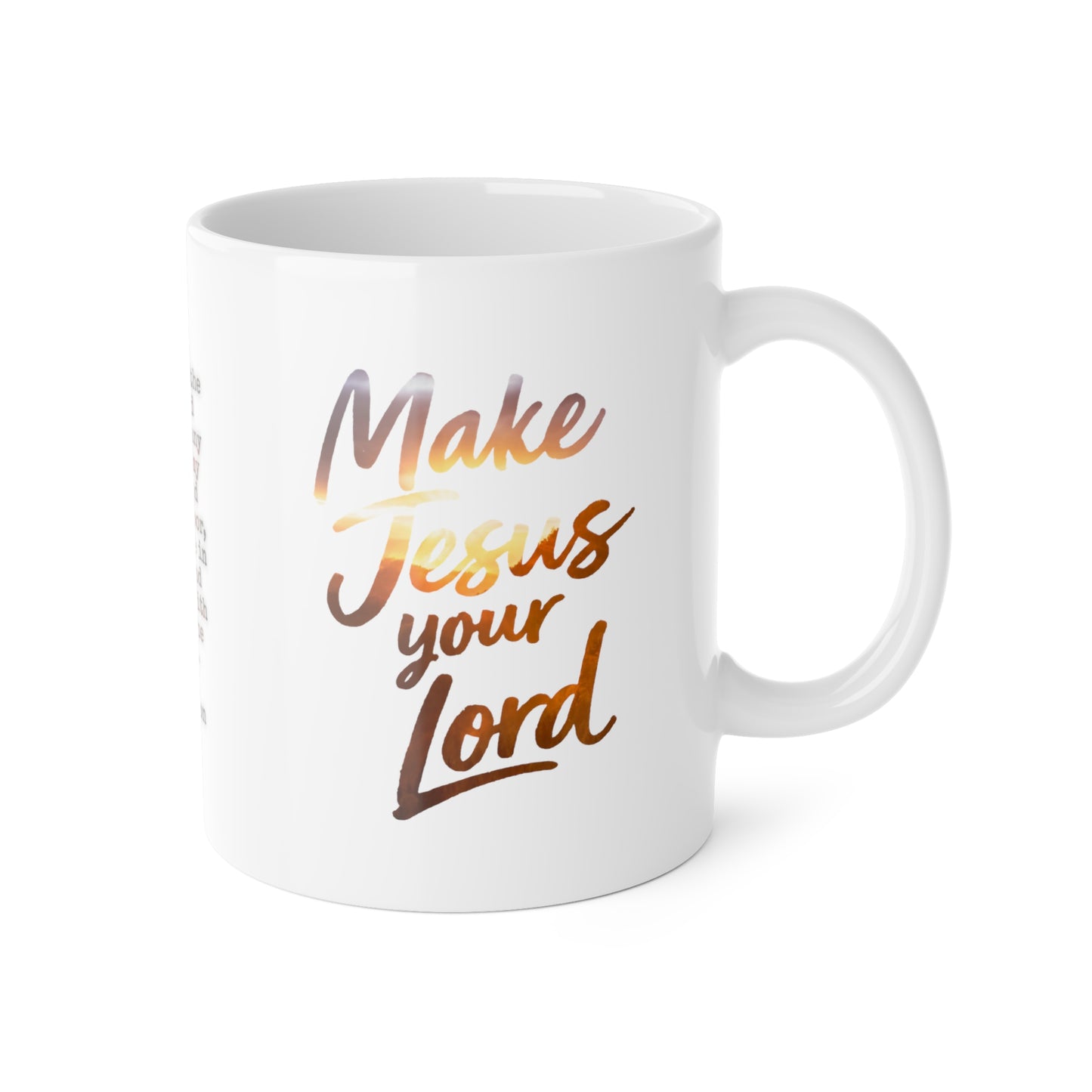 Revelation 3:20 Make Jesus Your Lord Ceramic Mug