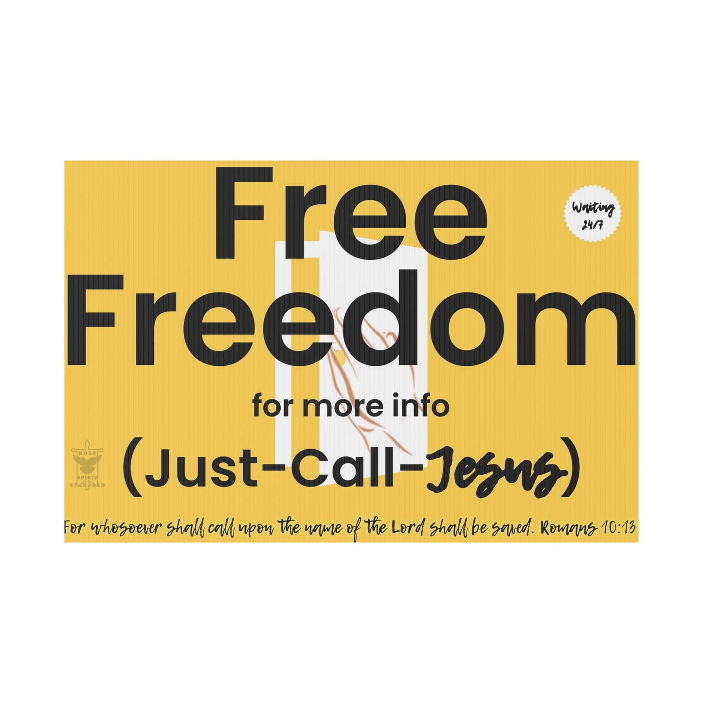Romans 10:13 [Outreach / Yard Sign]